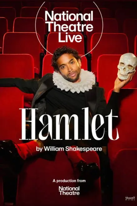 National Theatre Live Hamlet National Theatre Live Hamlet