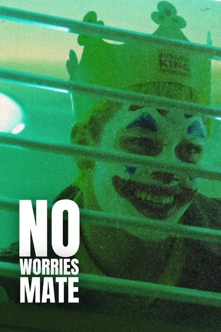 no worries, mate no worries, mate